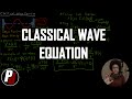 Classical wave equation  physical chemistry ii  21