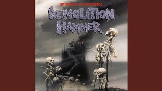 Download lagu Demolition Hammer - Epidemic of Violence (Full Album)