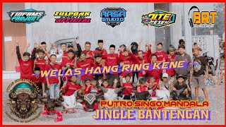 JINGLE BANTENGAN‼️Welas hang ring kene//Putro Singo Mandala\\Remixer By @TIOFAMS.PROJECT ....