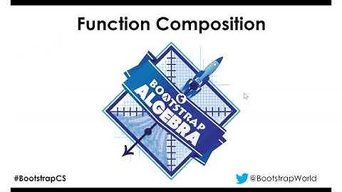 Bootstrap Algebra Prep Fall 2020 - 05 Function Composition