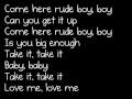 Rude boy with lyrics