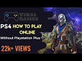 PS4 HOW TO PLAY ONLINE WITHOUT PLAYSTATION PLUS NEW ...