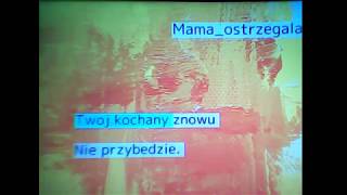 Video-Miniaturansicht von „Daj to głośniej   Mama ostrzegała z linią melodyczną“