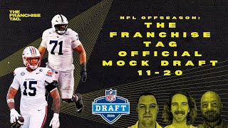 The Franchise Tag Official Mock Draft 2026: 11-20