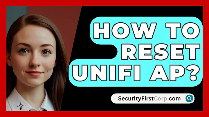 How To Reset Unifi AP? - SecurityFirstCorp.com