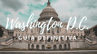 WASHINGTON, D.C. GRATIS | LOS MEJORES LUGARES, GUIA DEFINITIVA PASO A PASO