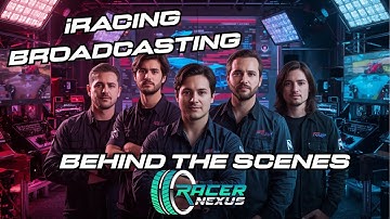 What goes into a iRacing Broadcast ? - Behind the Scenes Look
