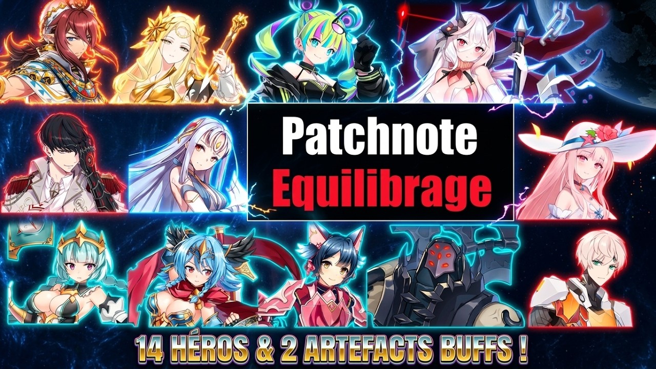 🚨 BALANCING DE FOLIE ! 14 Héros & 2 Artefacts BUFFS sur Epic Seven 🤯