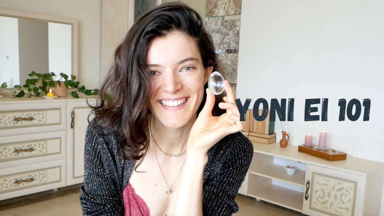 Das Yoni-Ei 101 | Was es ist, Gefahr? Nutzung...