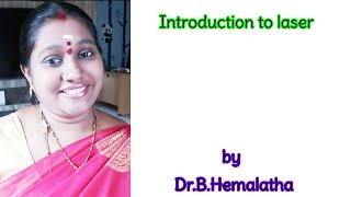Introduction to laser