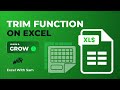 Trim Function on Excel