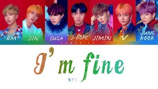 BTS (방탄소년단) - I'm Fine [Color Coded Lyrics\/Han\/Rom\/Eng]