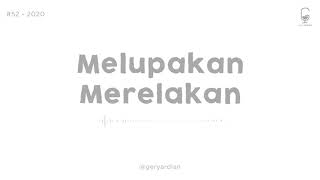 Download Lagu #52 - Sibuk Melupakan Lupa Membiasakan Download Lagu #52 - Sibuk Melupakan Lupa Membiasakan