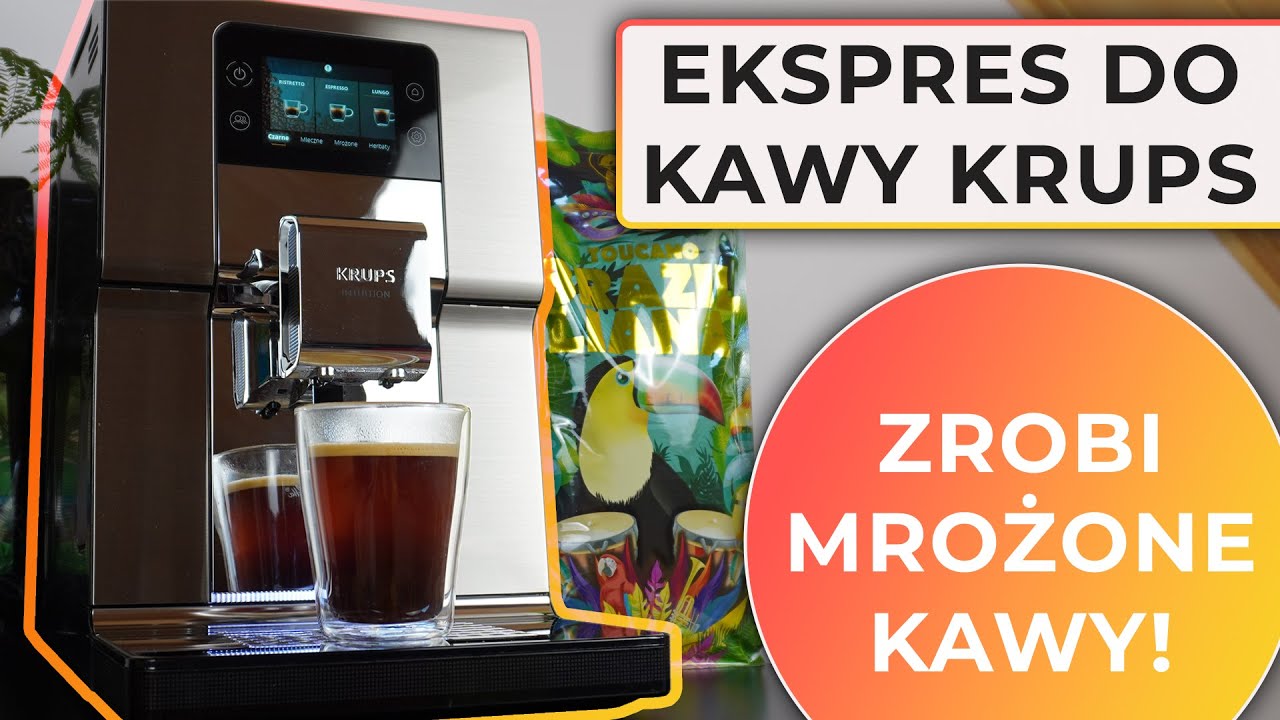 Ekspres do kawy Krups zrobi Ci mrożone kawy! Testujemy Krups Intuition ...