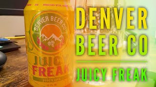 Denver Beer Co - Juicy Freak IPA Beer Review