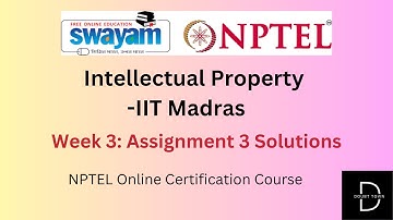 Intellectual Property -IIT Madras 3 Assignment Answers ||Jan 2024|| NPTEL