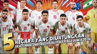 5 Negara yang Diuntungkan Jika Timnas Indonesia Lolos ke Piala Dunia 2026