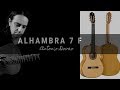 ¿Qué GUITARRA me COMPRO? Capítulo 13 ALHAMBRA 7F. REVIEW 👀