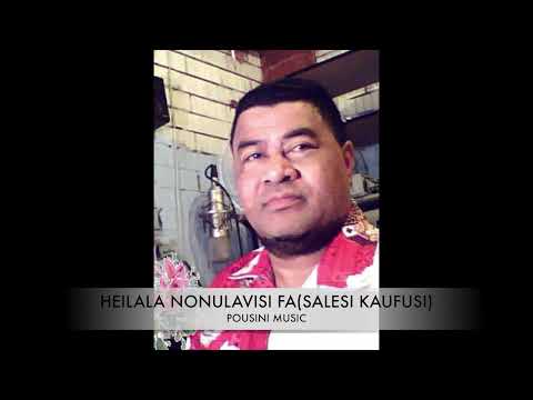 HEILALA NONULAVISI FA SALESI KAUFUSI 
