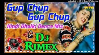 Gup_Chup_Gup_Chup-_Karan_Arjun_Hard Dholki mix by Dj Gaytree varma