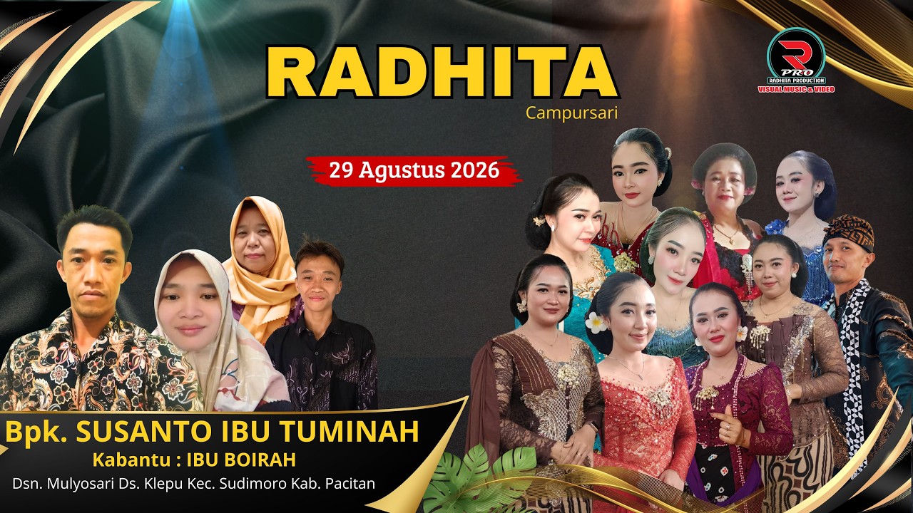 RADHITA Campursari LIVE Dirumah Bp. SUSANTO Ibu. TUMINAH - Mulyosari Ds. Klepu Sudimoro Kab. Pacitan