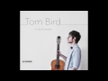 Tom bird  roger