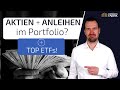 Aktien & Anleihen schlau kombinieren: Welche ETFs sind am sinnvollsten?