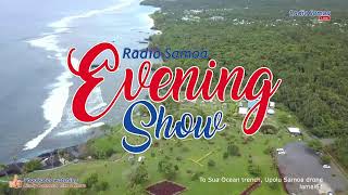 Evening Show, 21 JAN 2022 - Radio Samoa