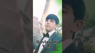Davlatjoni Vafo - Ay Bevafo 2019 new
