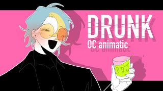 DRUNK | OC animatic (BRIGHT COLORS)