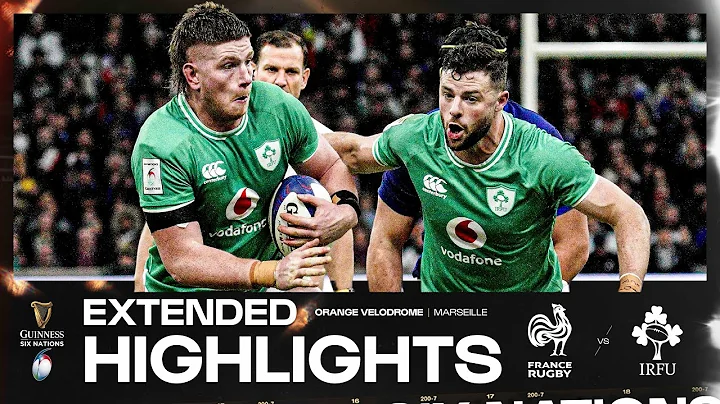 RED CARD DRAMA 😮 | EXTENDED HIGHLIGHTS | FRANCE V IRELAND | 2024 GUINNESS MEN'S SIX NATIONS RUGBY