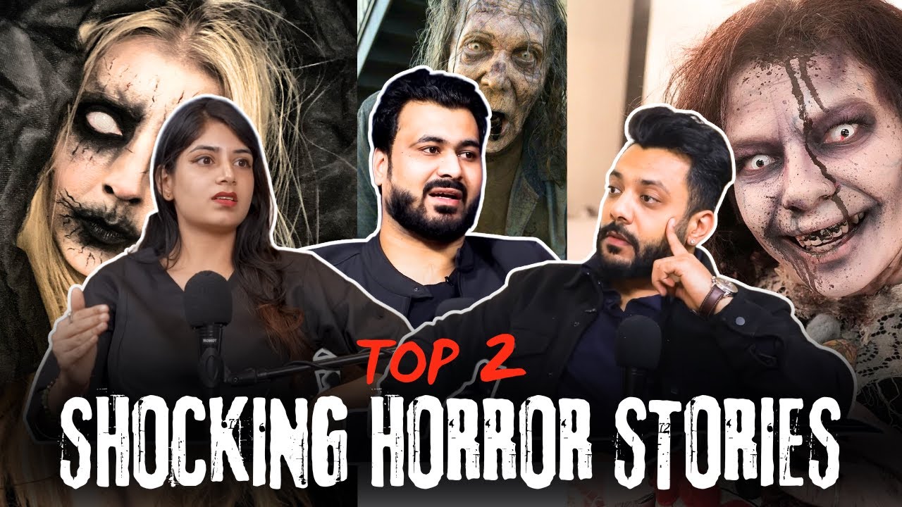 Top 2 Shocking Horror Stories || Kriti || Best Of Real Talks
