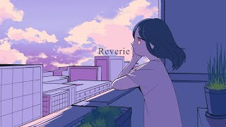 Reverie / feat.IA