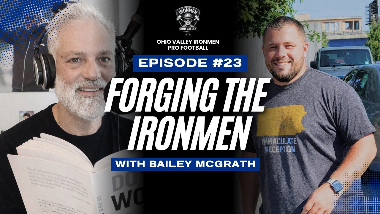 Forging the Ironman: Episode 23 Recap — Behind the Scenes with Bailey McGrath