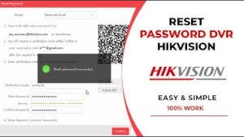 How to Reset Hikvision DVR password using SADP tool