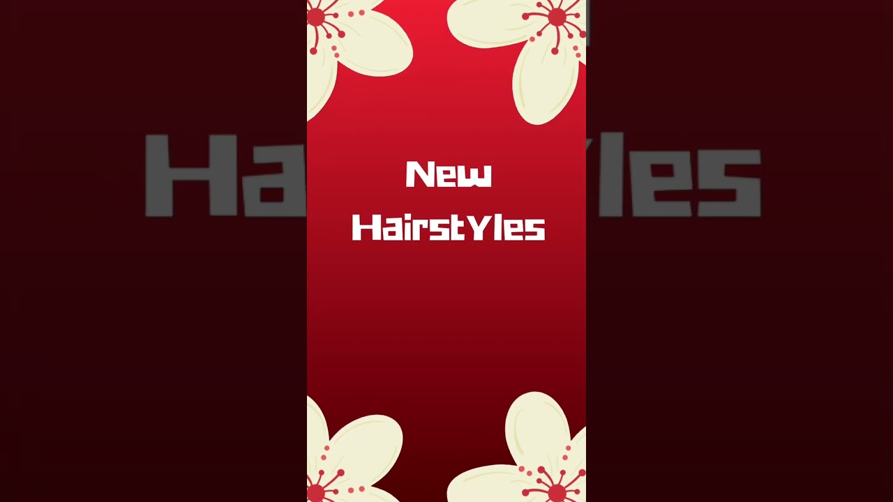🪮New Hairstyles ☺️,