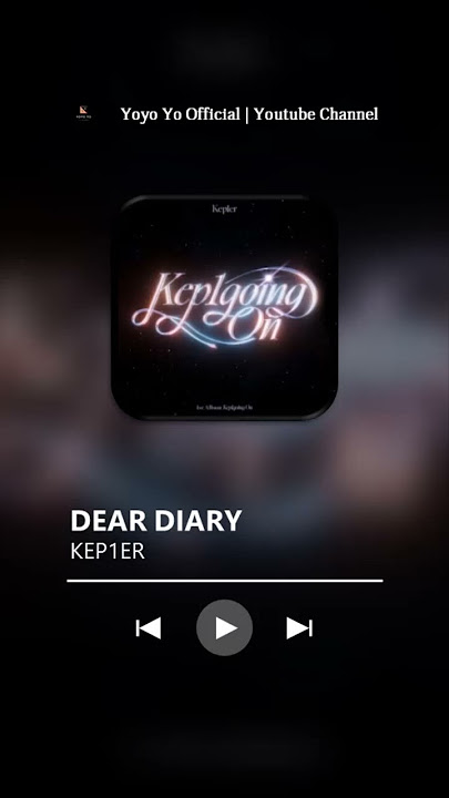 KEP1ER - Dear Diary (Ringtone Cut)