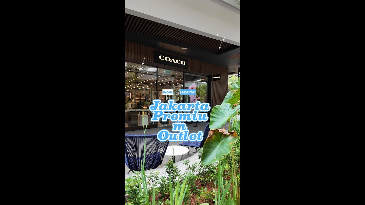 Jakarta Premium Outlet: Luxury Brands at Outlet Prices! (Simon Property Group)