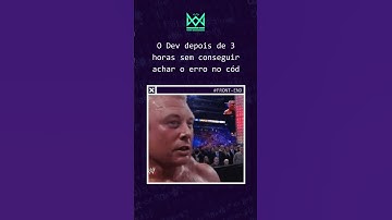 O dev depois de 3 horas sem conseguir achar o erro no código
