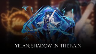 Yelan: Shadow in the Rain (Graceful Dexterity) - Remix Cover (Genshin Impact)