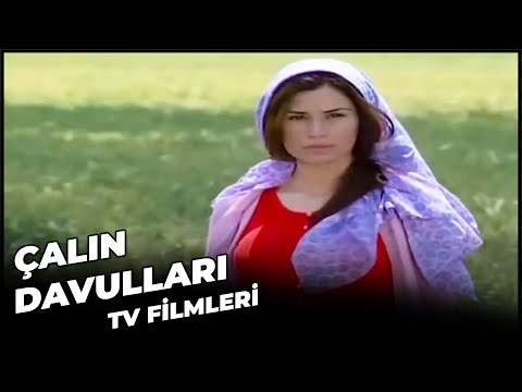 Çalın Davulları - Kanal 7 TV Filmi