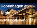 A walk around Copenhagen with my camera at night &amp; during the day - Street/Travel Photography