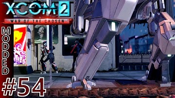 XCOM 2 ABetterCampaign #54 Sectopod Prime Operation Ghost Saga