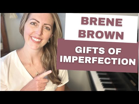 Brene Brown I doni dell&rsquo;imperfezione in relazione al pianoforte