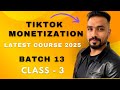 Tiktok Monetization Complete Course 2025 || TikTok Monetization Course || AI And Original Content