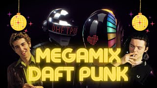 MEGAMIX ¨DAFT PUNK¨  (ROBOT ROCK, AERODYNAMIC, AROUND THE WORLD, ONE MORE TIME, & MORE)