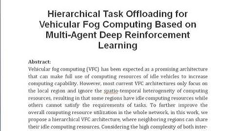 Hierarchical Task Offloading for Vehicular Fog Computing Based on Multi Agent Deep Reinforcement Lea