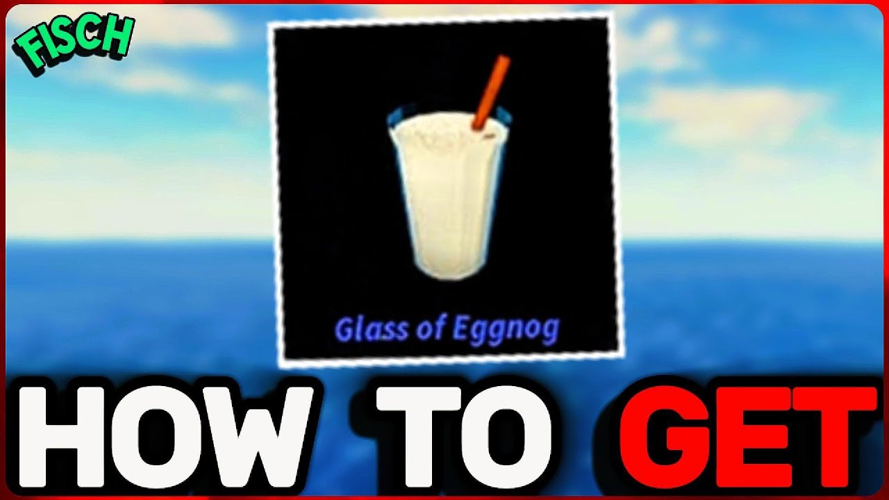 Как получить стакан яичного ликера в игре Fisch! | Roblox