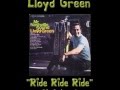 Lloyd Green - Ride Ride Ride