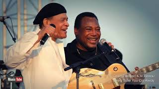 Al Jarreau &amp; George Benson - Every Time You Go Away ,Lyrics